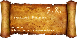 Frenczel Kálmán névjegykártya